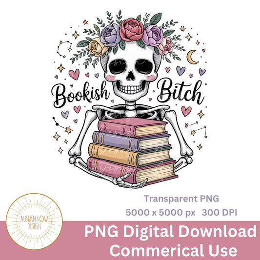 Bookish Bitch Skull with Floral Crown PNG, Digital Download for Commercial Use, Transparent Background, High Resolution 5000px 300 DPI