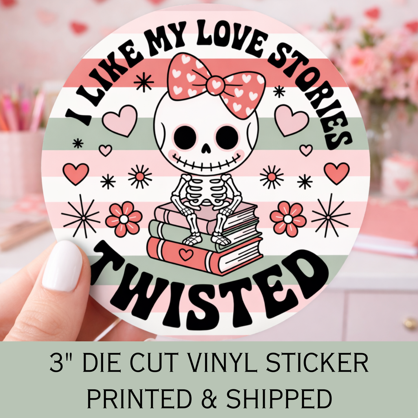 I Like My Love Stories Twisted Die Cut Sticker