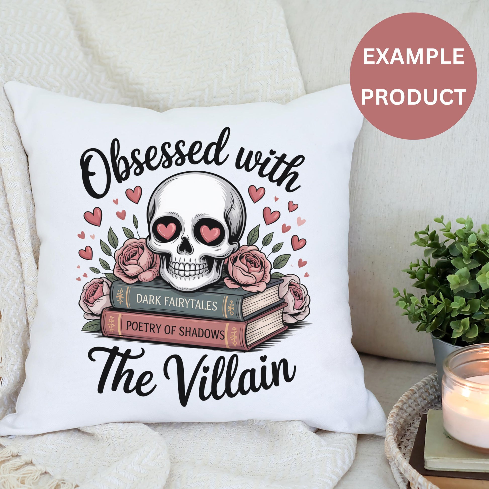Gothic Skull and Roses Pillow, Dark Fairytales Poetry of Shadows, Obsessed with The Villain Decorative Cushion