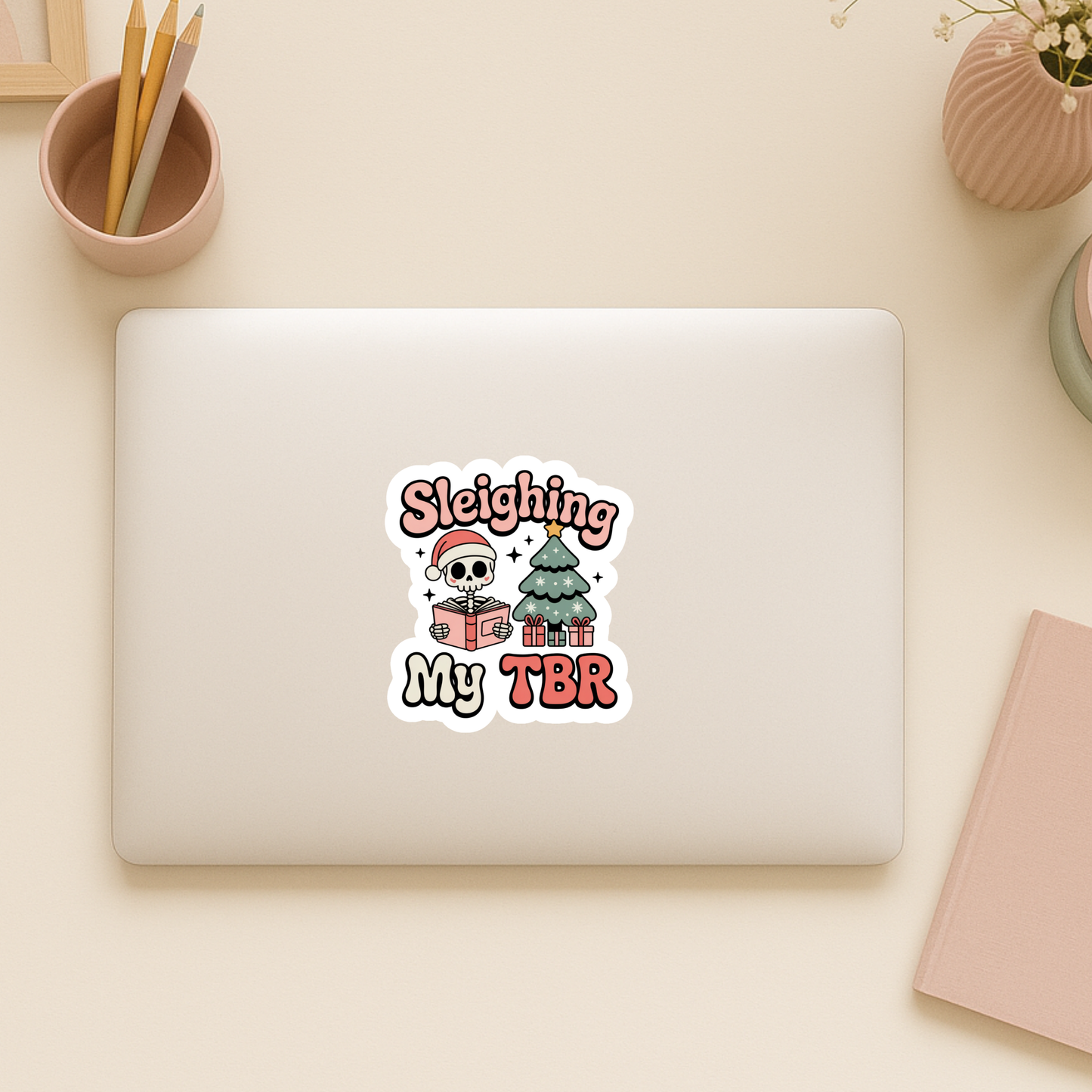 Sleighing My TBR Die Cut Sticker