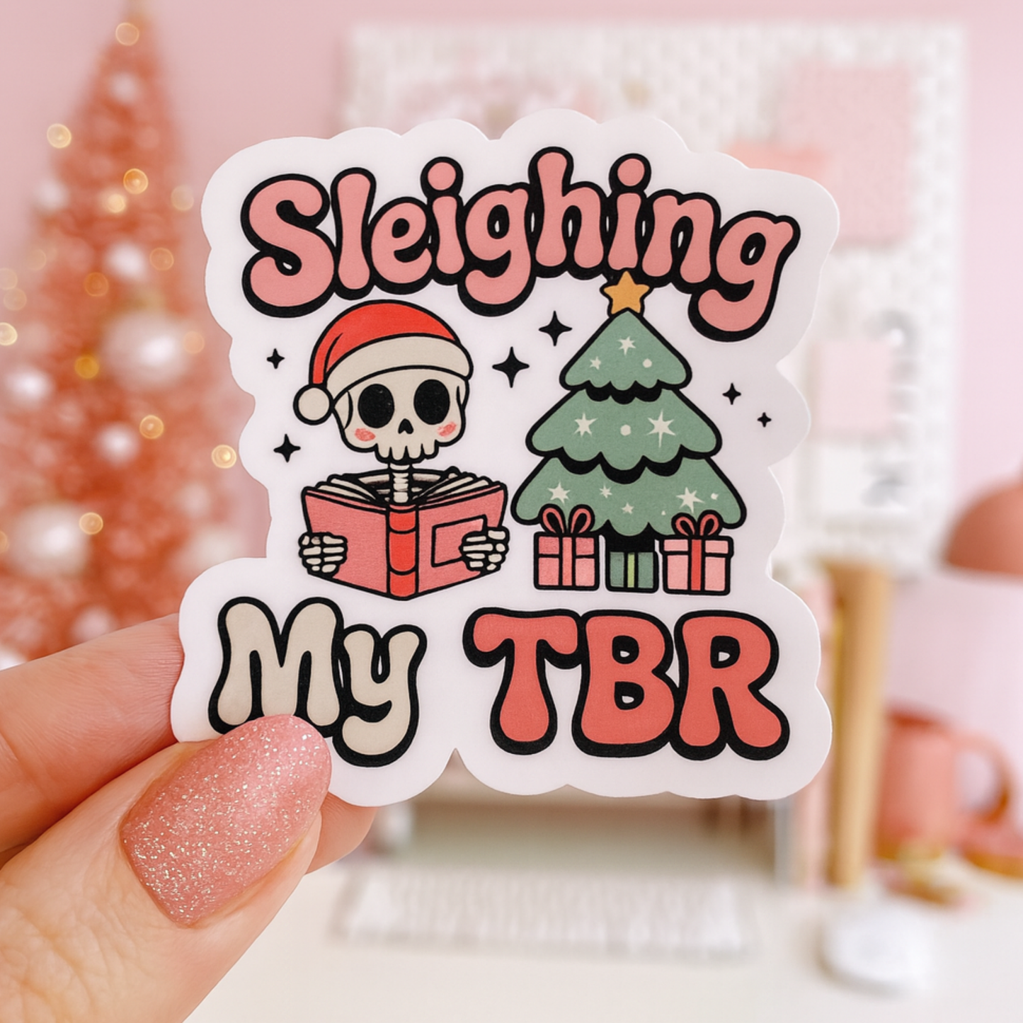 Sleighing My TBR Die Cut Sticker