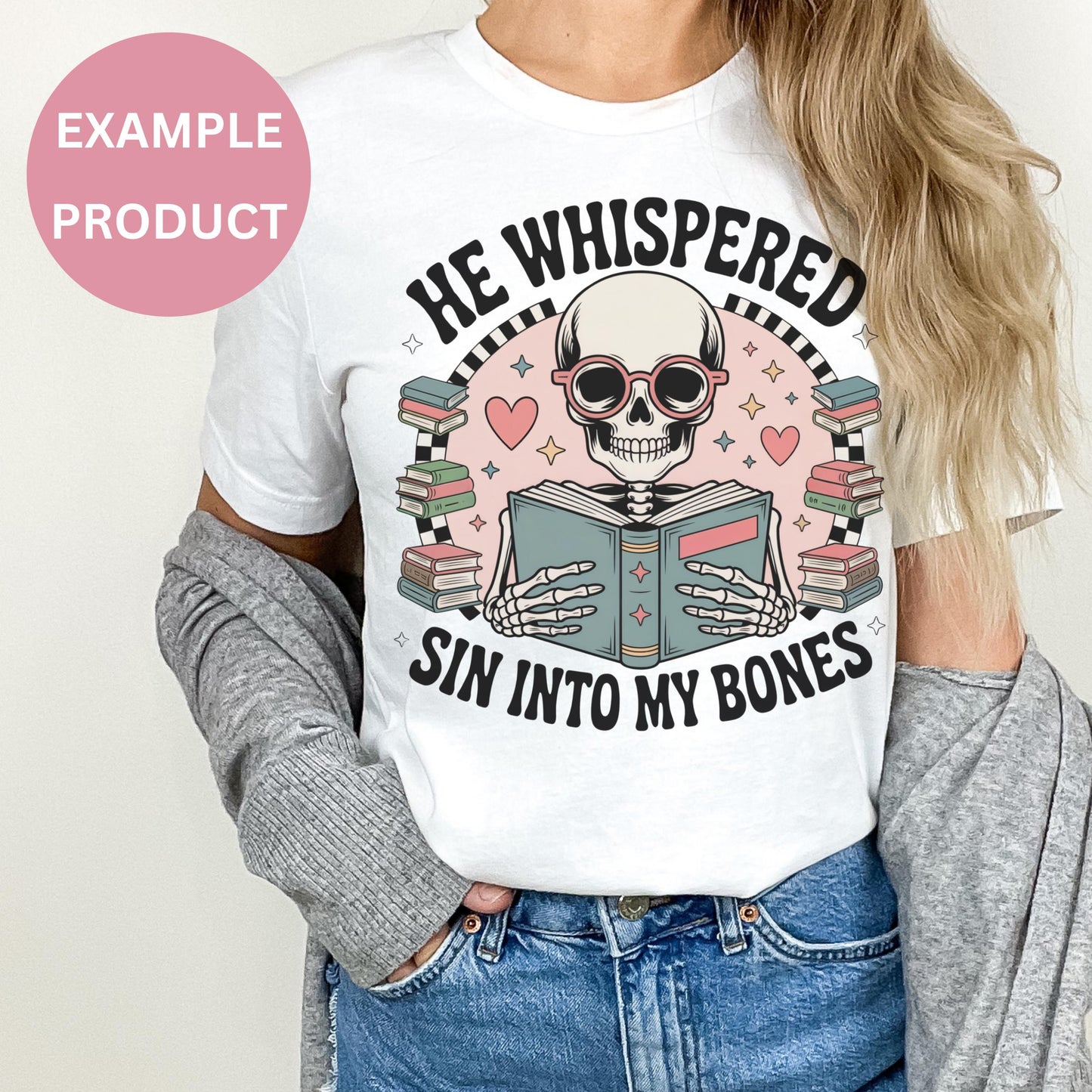 Gothic Skull T-Shirt with Quote, 'He Whispered Sin into My Bones', Trendy Graphic Tee, Casual Women's Fashion Top, Unique Gift Idea