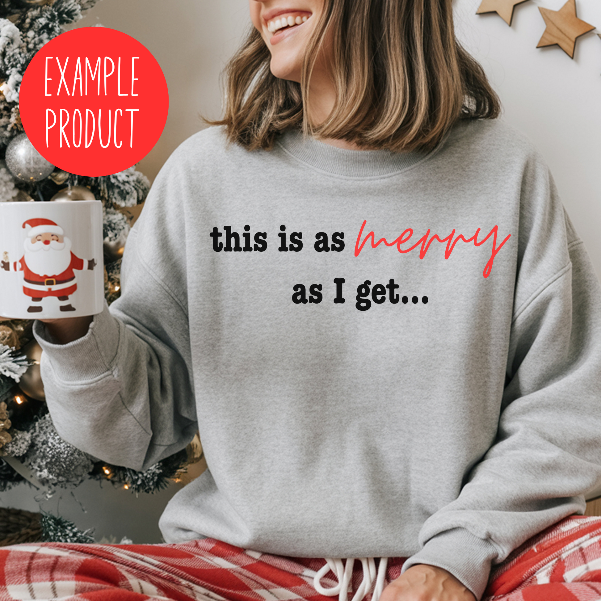 Funny Christmas Sweatshirt, Santa Graphic, Cozy Holiday Pullover, Women's Winter Apparel