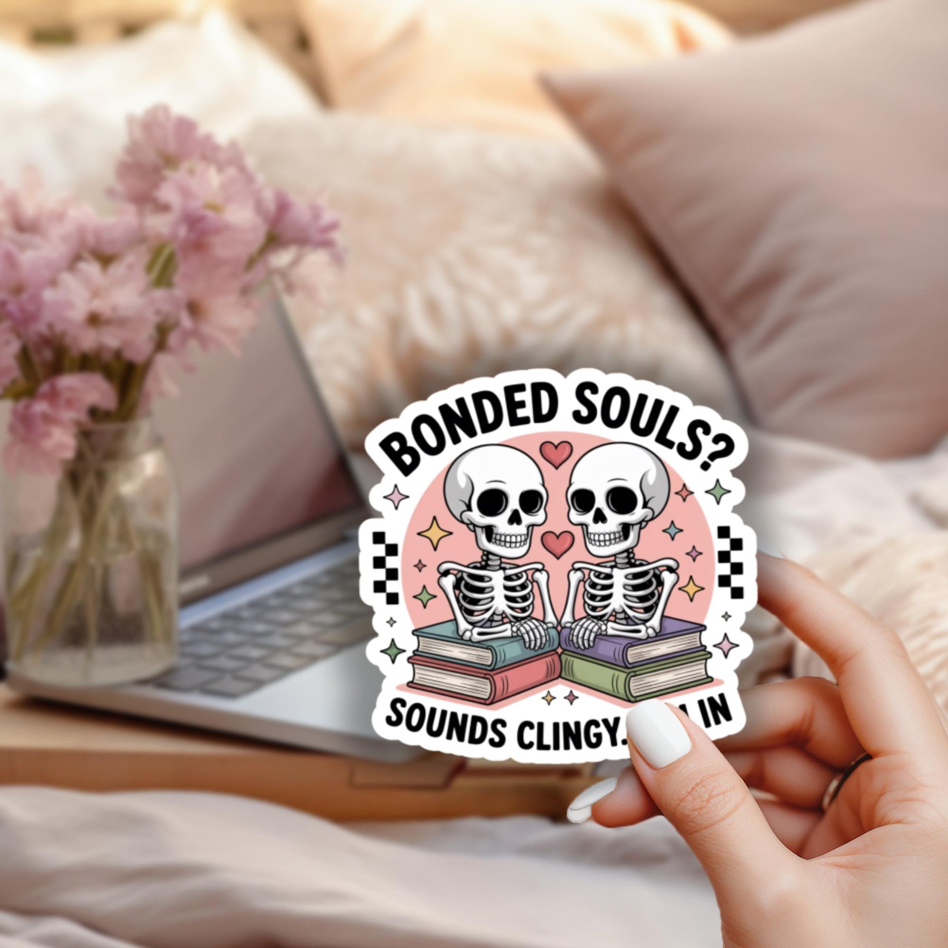Goth Skeleton Sticker, Bonded Souls Clingy Quote, Laptop Decal, Funny Skulls, Emo Decor, Vinyl Sticker, Book Lover Gift