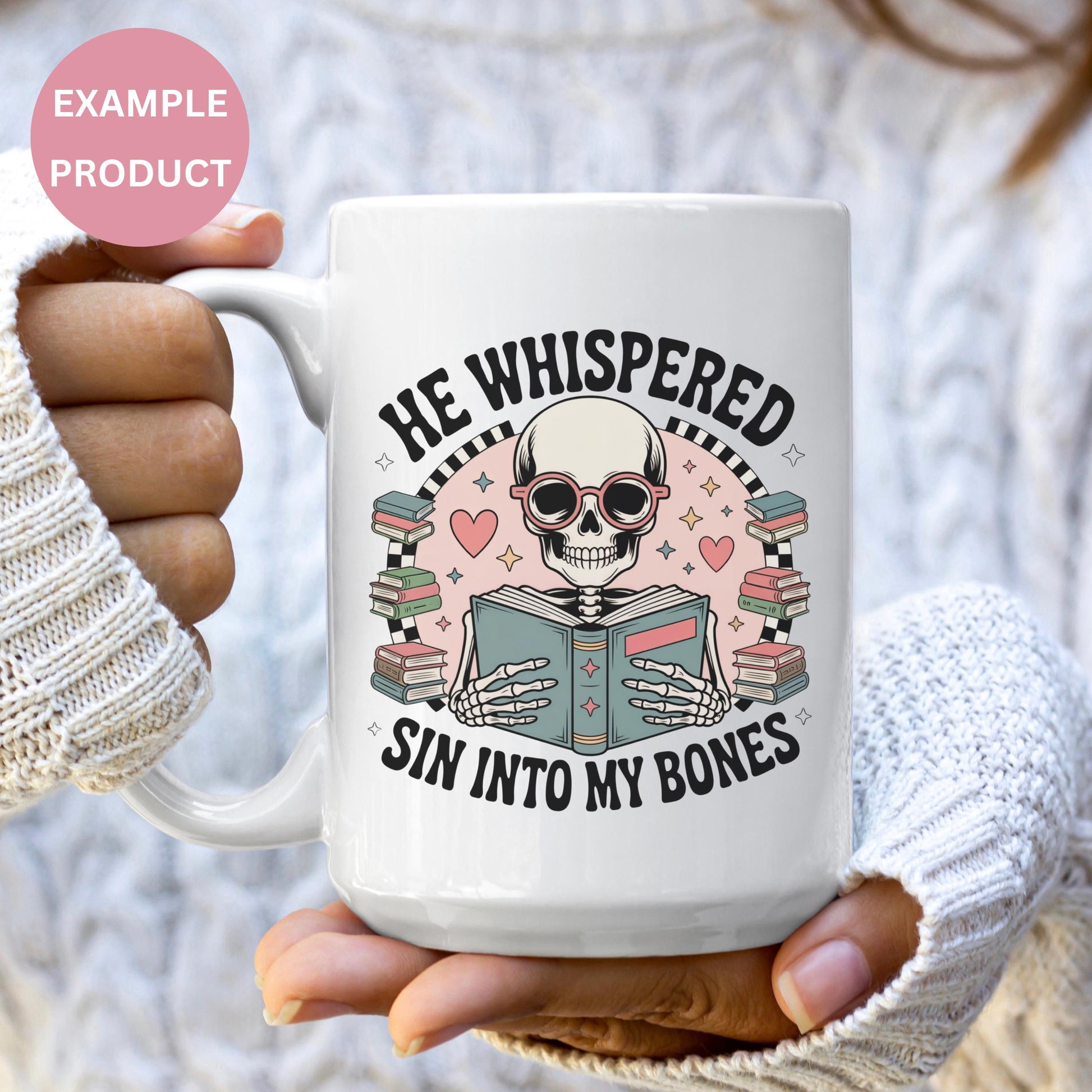 Gothic Skull Coffee Mug, He Whispered Sin Into My Bones, Book Lover Gift, Unique Spooky Cup