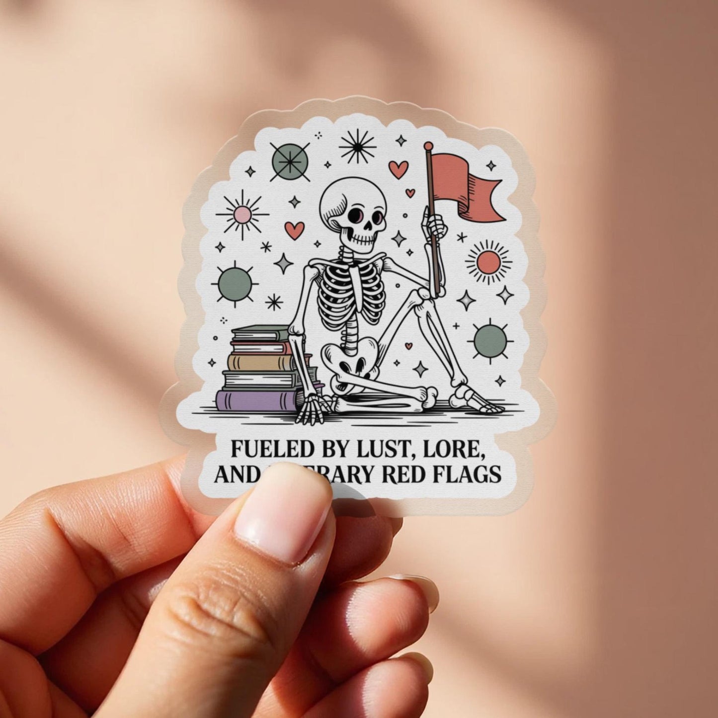 Skeleton Sticker with Quote, Fueled by Lust Lore, Funny Desk Decor, Vinyl Waterproof Sticker for Laptop and Books.