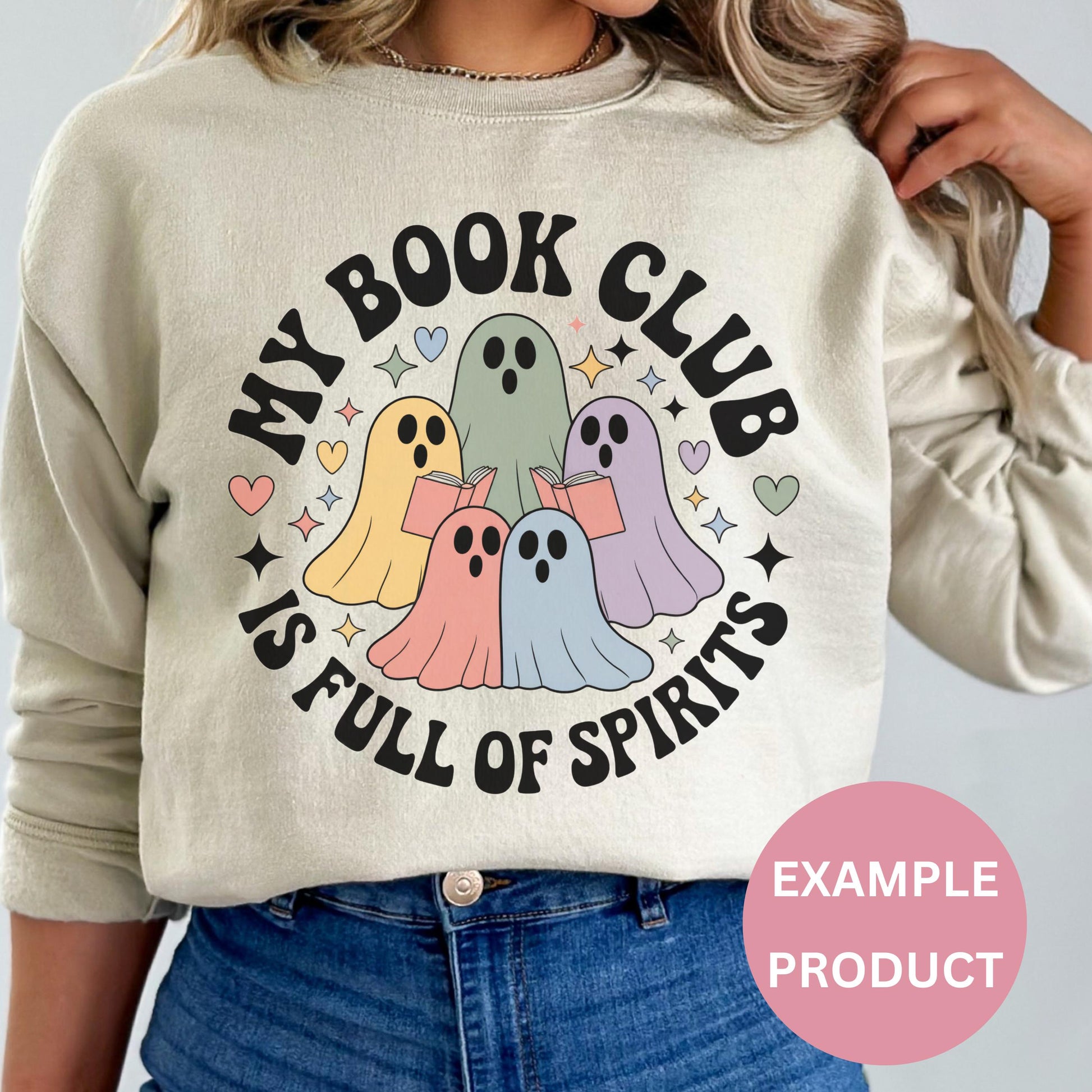 Funny Ghost Sweatshirt, My Book Club is Full of Spirits, Cute Halloween Crewneck, Fall Fashion Pullover, Casual Autumn Apparel