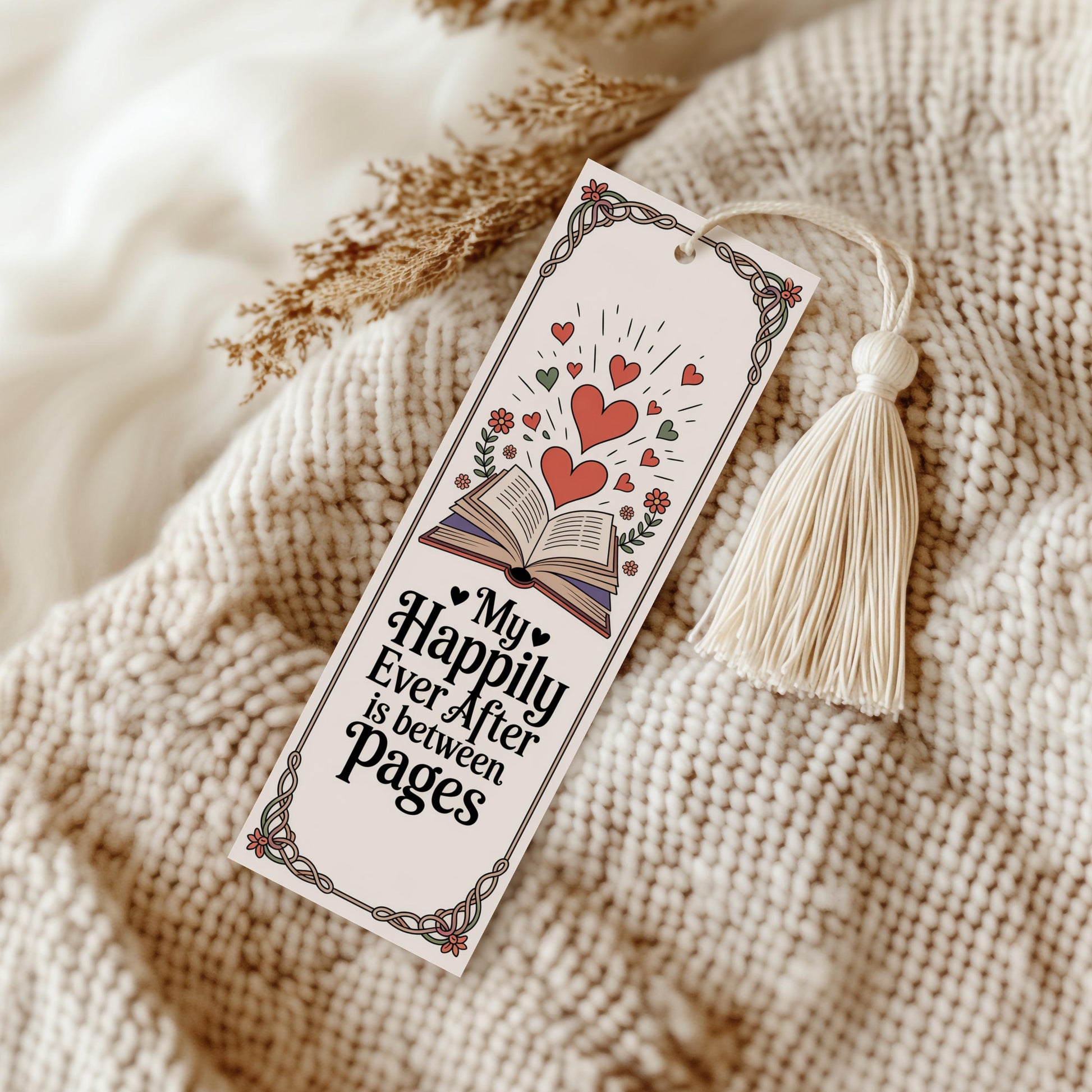 Vintage Style Book Lover Bookmark, 'Happily Ever After is Between the Pages' Quote, Floral Design, Gift for Readers
